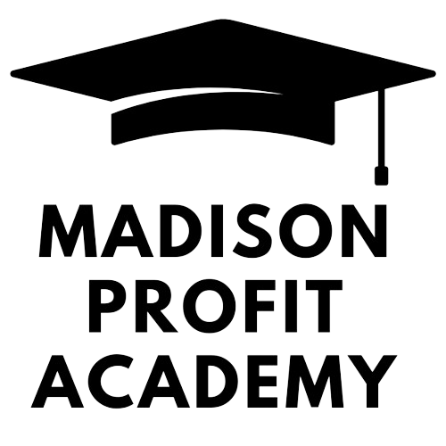 Madison Profit Academy Empowers Entrepreneurs with Tools to Succeed in a Competitive Market